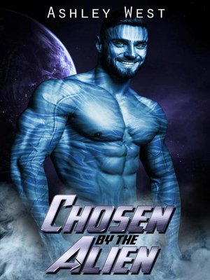cover image of Chosen by the Alien